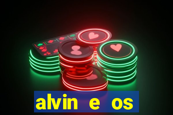 alvin e os esquilos 5